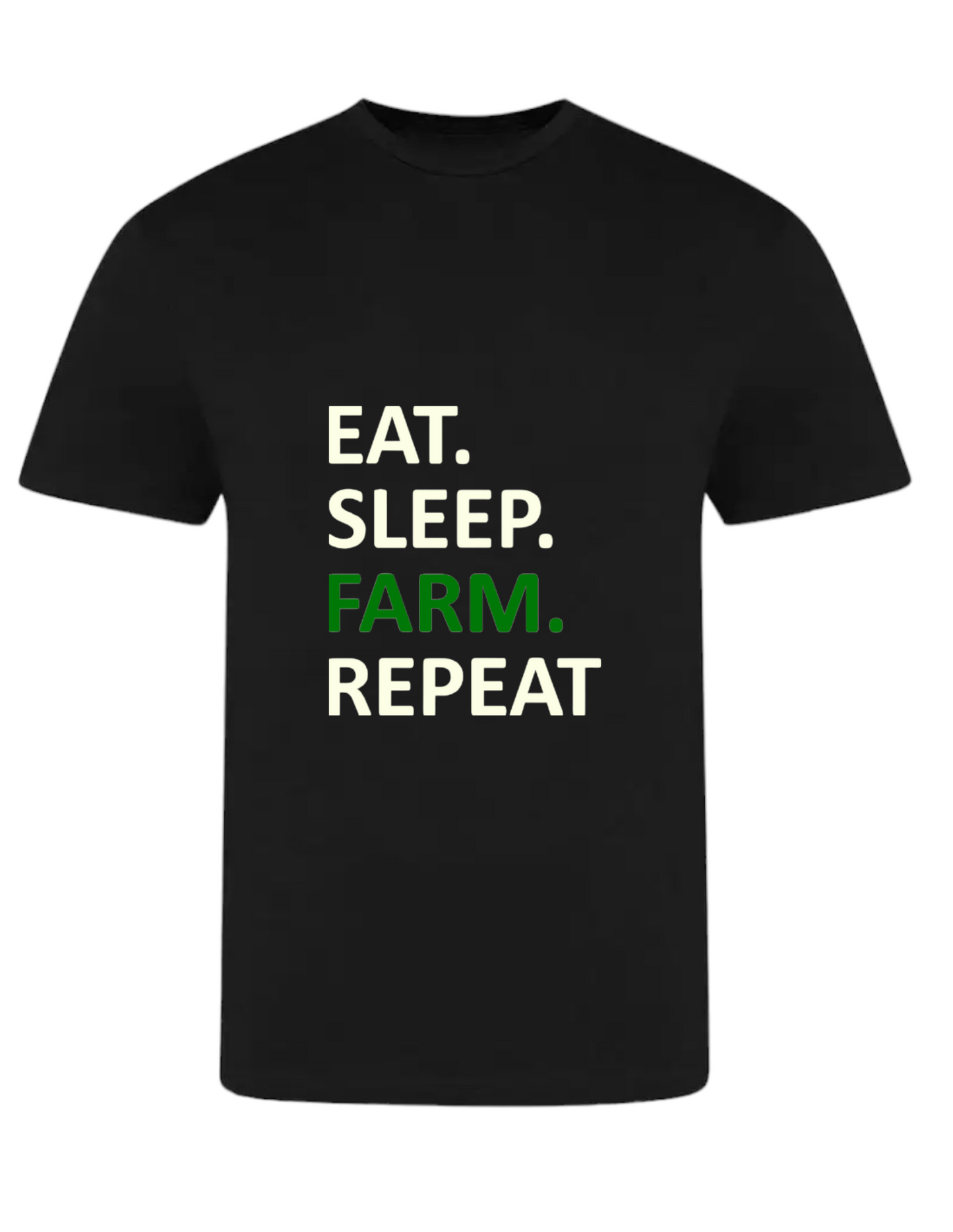 Farm T Shirt - Eat Sleep Farm Repeat - Farmer